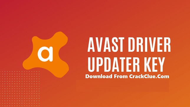 Avast Driver Updater Key 22.6 Crack + Free Activation File 2022