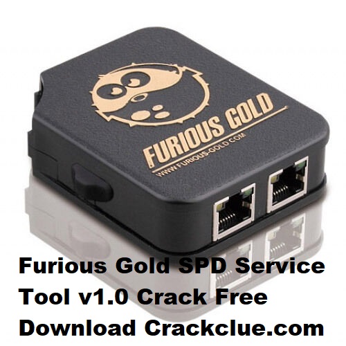 Furious Gold SPD Service Tool v1.0 Crack Free Download